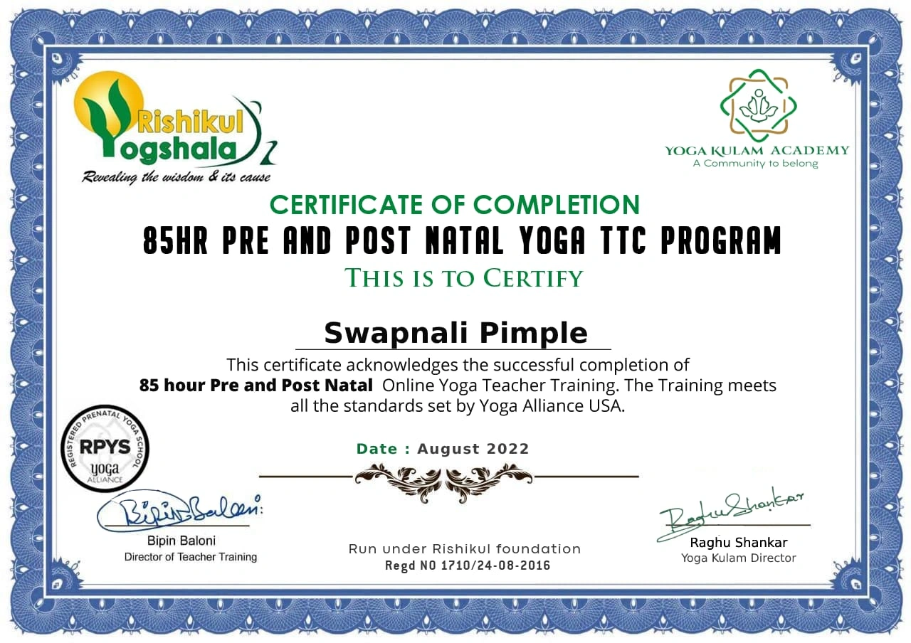 85-Hour Pre and Post Natal Yoga Teacher Training certificate awarded to Swapnali Pimple, prenatal physiotherapist at Anandi Hospitals